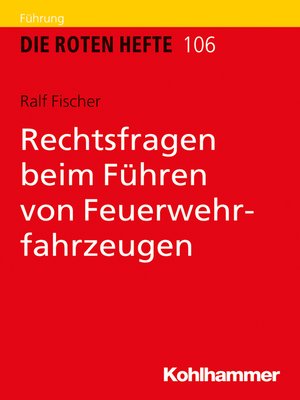 cover image of Rechtsfragen beim Führen von Feuerwehrfahrzeugen
